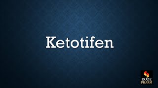 Ketotifen pronunciation pharmacology drug How to say Ketotifen [upl. by Shama]