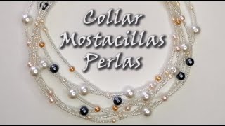 COLLAR DE PERLAS Y MOSTACILLAS Curso de bisutería [upl. by Xilef]