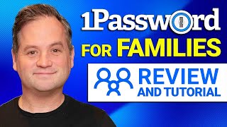 1Password for FAMILIES  Full 2024 Tutorial amp Review [upl. by Kalinda]