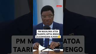 🤔PM MAJALIWA ATOA TAARIFA MPYA JENGO LILILOANGUKA KARIAKOO🤔💔🖤 shortsvideo breaking globaltv [upl. by Aiekam]