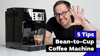 5 Tips For Better Coffee With Automatic Espresso Machine feat DeLonghi Magnifica S [upl. by Jariv]