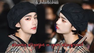 Hwang Hyunjin as your Idol Boyfriend REUPLOAD  Imagine [upl. by Stickney635]