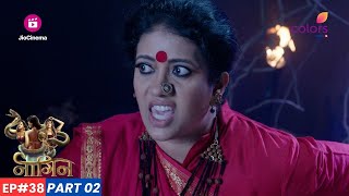 Naagin  नागिन  Episode 38  Part 2  गुरुमाँ ने नागिन की दुश्मन Mayuri को बनाया [upl. by Alacim]