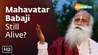 Mahavatar Babaji amp Bodiless Yogis｜Sadhguru [upl. by Skcirdnek]