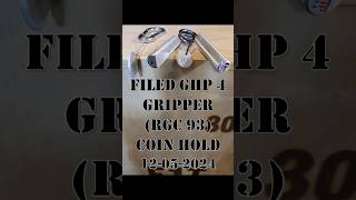 Filed GHP 4 Gripper RGC 93 Coin Hold 12052024 [upl. by Aihsilef]