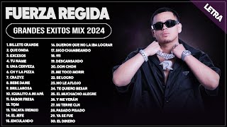 FUERZA REGIDA 2024 LETRA  GRANDES ÉXITOS MIX 2024  FUERZA REGIDA ÁLBUM COMPLETO MAS POPULAR 2024 [upl. by Yelda]