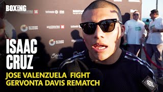 Isaac Cruz Wants Gervonta Davis Rematch Next amp Jose Valenzuela Fight [upl. by Brodench577]