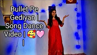 Bullet Pe Gediyan Song  Dance Video   Haryanvi Songs  ♥️🥰🩷 [upl. by Arlinda780]