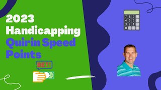 Handicapping Horses Quirin Speed Points [upl. by Ahsenar421]