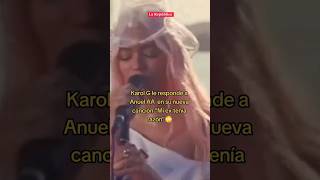 KAROL G le RESPONDE a ANUEL AA en su nueva canción quotMi ex tenía razónquot shorts karolg anuelaa [upl. by Mccurdy]