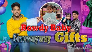 hi friends rowdy baby birthdaygivewayway gifts [upl. by Lias]