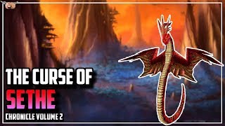 Warcraft Lore Chronicle Vol 2  The Curse of Sethe  Dawn of the Apexis [upl. by Esialb]