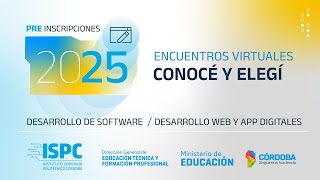 Encuentros Virtuales CONOCÉ Y ELEGÍ DWAD  Desarrollo de Software [upl. by Hoi]