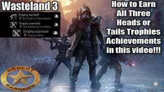 Wasteland 3 All Trophies Achievements For Heads or Tails Side Mission Guide [upl. by Irrep487]