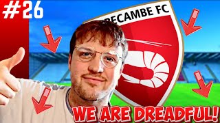 FC25 Career Mode  Season 3 Episode 26  Morecambe FC  Struggling amp Desperate for Wins 🎮⚠️ [upl. by Lebasiairam]