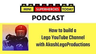 MiniSuperHeroesToday Podcast 1  AkashLegoProductions [upl. by Anum]