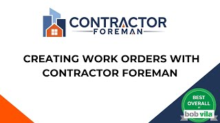 Creating Work Orders with Contractor Foreman [upl. by Nitsraek]