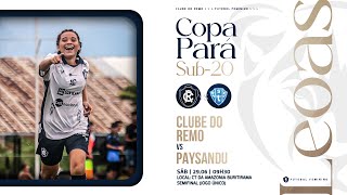 CopaParáSub20  Clube do Remo x Paysandu  SEMIFINAL COM IMAGENS [upl. by Nerval750]