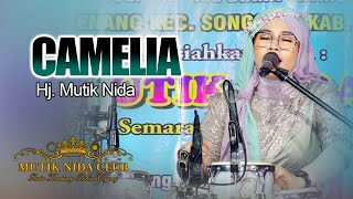 CAMELIA  HJ MUTIK NIDA RATU KENDANG LIVE MNC SONGGOM BREBES [upl. by Ileane]