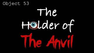 quotHolder of the Anvilquot  ASMR Reading The Holders Series Creepypasta [upl. by Giliana95]