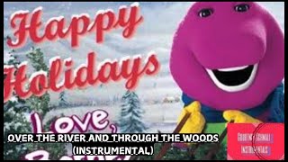 Barney Over The River and Through The Woods Instrumental [upl. by Levi]