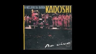 Banda Kadoshi  CD O Melhor Da Banda Kadoshi Ao Vivo 1997 Album Completo [upl. by Akemrehs]