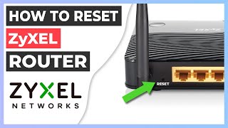 🔁 How to Reset a Router  ZyXEL [upl. by Giulietta]