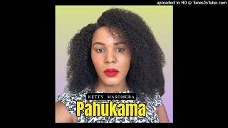 Ketty Masomera Pahukama  New Release 2024 [upl. by Roee]