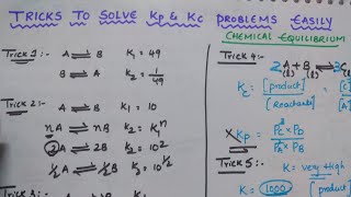 Tricks to Solve Kp and Kc Problems Easily  Chemical Equilibrium Tricks [upl. by Skilken878]