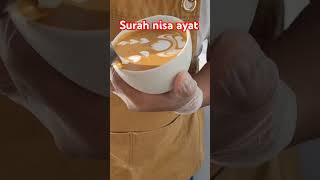 latte art skills coffeeart surahnisanisaayatshorts quran [upl. by Gnah]