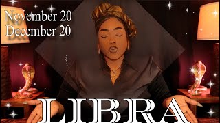 LIBRA FORECAST – What To Expect In Your Life Next  NOVEMBER 20 – DECEMBER 20 [upl. by Tonl]