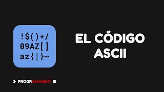 El código ASCII [upl. by Naillik]