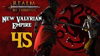 Mount amp Blade II Bannerlord  Realm of Thrones Finale  44 New Valyrian Empire [upl. by Mehs920]