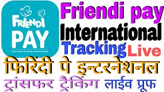 friendi pay international paisa transfer tracking [upl. by Reagen27]