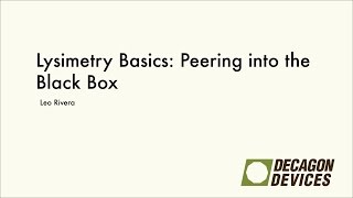 Lysimetry Basics Peering into the Black Box [upl. by Zapot]