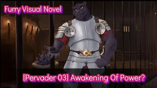 Pervader 03 Awakening Of Power [upl. by Aelat]