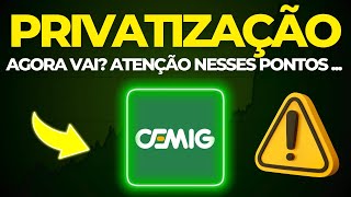 🚨URGENTE CEMIG PRIVATIZADA VALE A PENA INVESTIR Pós 3ºTRI AÇÕES CMIG4 CMIG3 [upl. by Anovad]