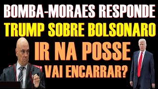 BR1G4 FEIAMORAES RESPOND ETRUMP SOBRE BOLSONARO IR À POSSE [upl. by Aerdnu]