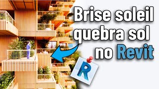 Como Criar Brise Soleil No Revit Retos e curvados [upl. by Bainbridge]