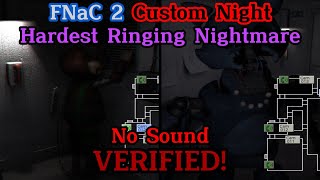 Hardest Ringing Nightmare No Sound VERIFIED  FNaC 2 CN v372 [upl. by Ludba]