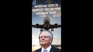 Easy Steps to complete your Australian DPD Digital Passenger Declaration [upl. by Gninnahc]