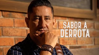 Heredero  Sabor a Derrota Video oficial [upl. by Boleyn]