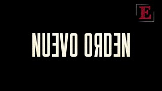 Nuevo Orden [upl. by Lledroc]