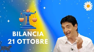 Bilancia ♎️ LOroscopo di Paolo Fox  21 Ottobre 2024  Lunedì super vincete un terno al Lotto [upl. by Ludwog]