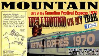 Hellhound On My Trail  Robert Johnson Tribute  Mountain 1970  Leslie West  Live in Canada [upl. by Fidole167]