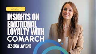 Video Podcast Insights on Emotional Loyalty with Comarchs Jessica Lavigne [upl. by Lalita]