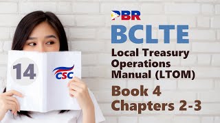 BCLTE  Local Treasury Operations Manual 14 Book 4 Chapters 23 [upl. by Borchert]