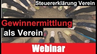 Gewinnermittlung Verein Kurzvortrag  Steuererklärung Verein  Erklärung  Beispiele [upl. by Ling]