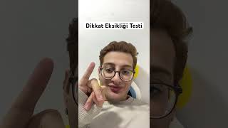 Dikkat Eksikliği Testi [upl. by Asina]