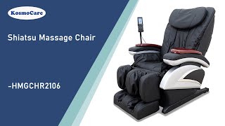 KosmoCare Shiatsu Massage Chair for Full Body Massage  Features HMGCHR2106 [upl. by Alletniuq]